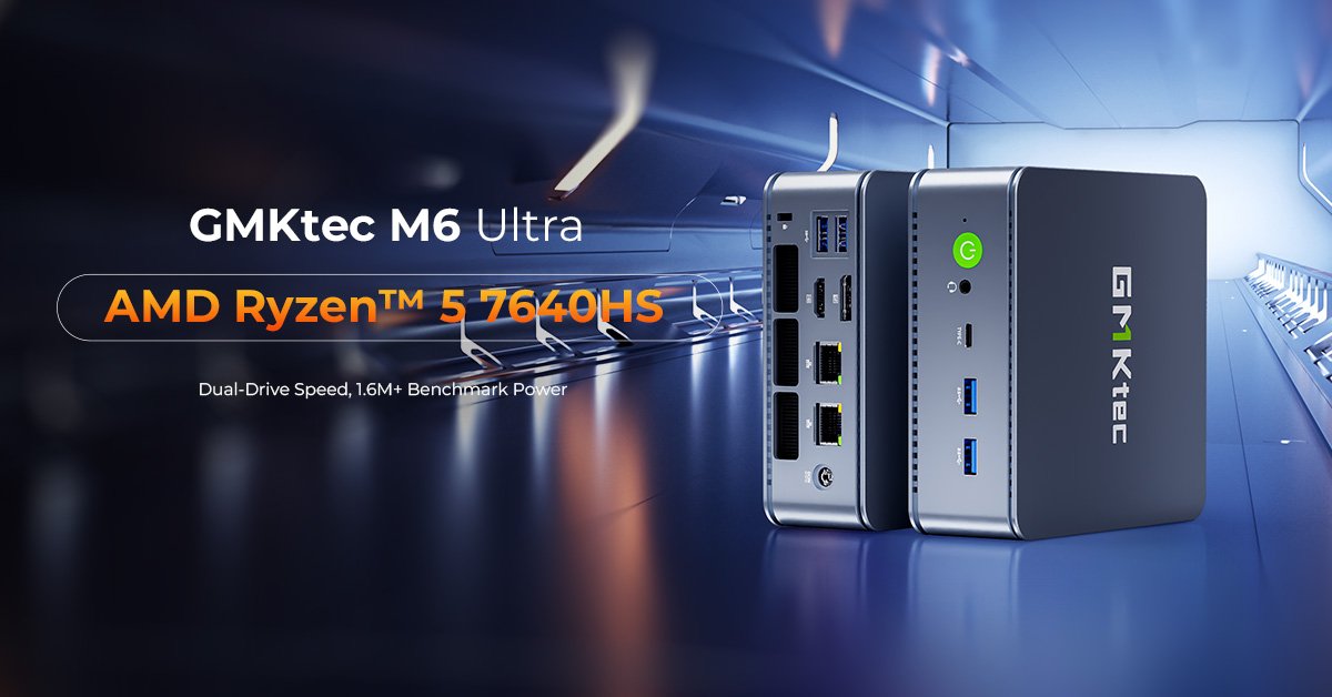 GMKtech stellt NucBox M6 Ultra mit Ryzen 5 7640HS vor